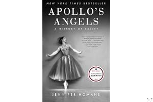 Apollo's Angels: A History of Ballet book cover