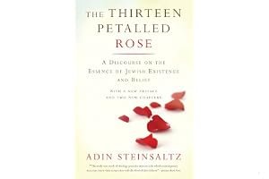 The Thirteen Petalled Rose: A Discourse on the Essence of Jewish Existence and Belief book cover