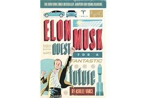 Elon Musk and the Quest for a Fantastic Future: Young Readers' Edition book cover