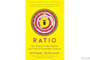 Ratio: The Simple Codes Behind the Craft of Everyday Cooking book cover