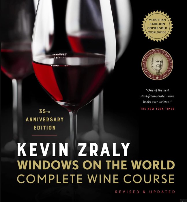 Kevin Zraly Windows on the World Complete Wine Course: Revised & Updated / 35th Edition book cover
