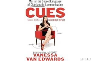 Cues: Master the Secret Language of Charismatic Communication book cover