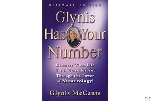 Glynis Has Your Number: Discover What Life Has in Store for You Through the Power of Numerology! book cover