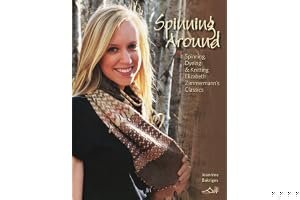 Spinning Around: Spinning, Dyeing & Knitting Elizabeth Zimmermann's Classics book cover