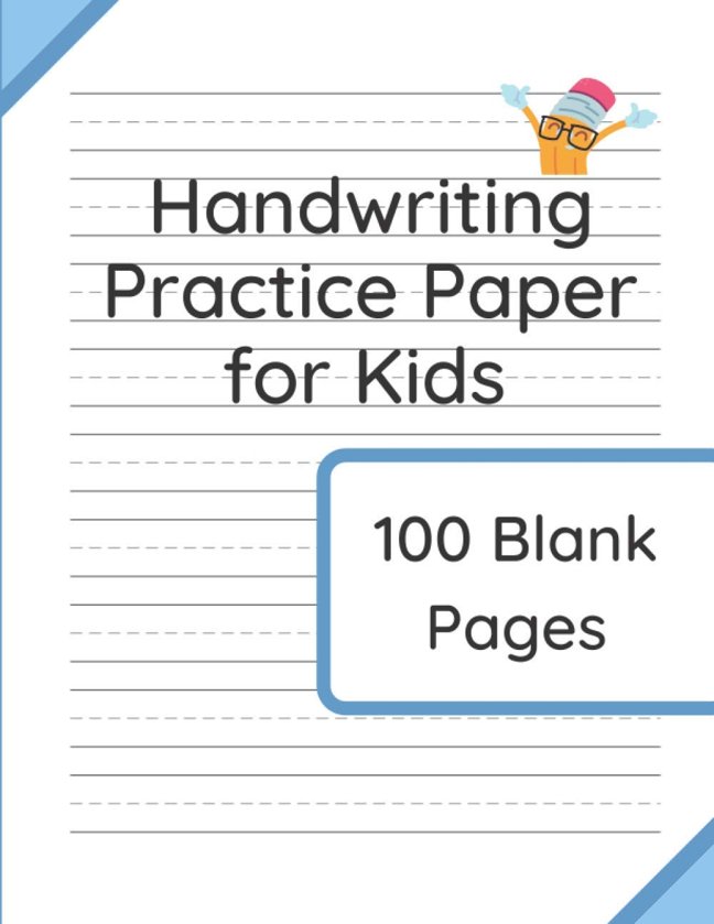 Handwriting Practice Paper for Kids: 100 Blank Pages of Kindergarten Writing Paper with Wide Lines book cover