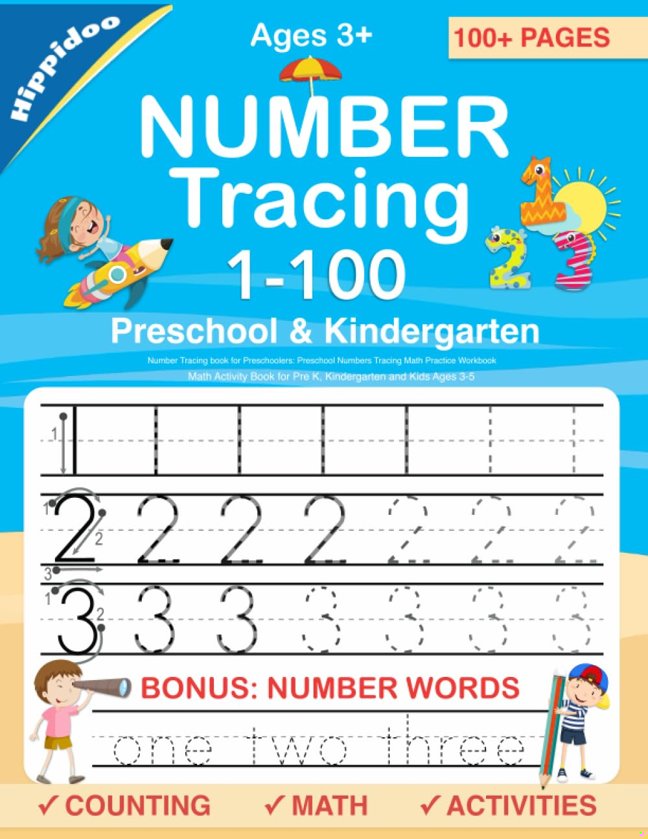 Number Tracing book for Preschoolers: Preschool Numbers Tracing Math Practice Workbook: Math Activity Book for Pre K, Kindergarten and Kids Ages 3-5 book cover