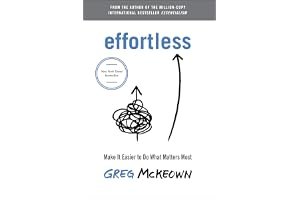 Effortless: Make It Easier to Do What Matters Most book cover
