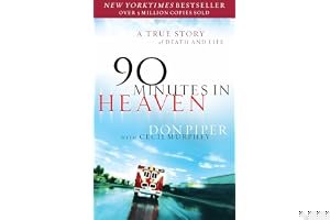 90 Minutes in Heaven: A True Story of Death & Life book cover