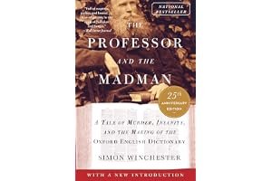 The Professor and the Madman: A Tale of Murder, Insanity and the Making of the Oxford English Dictionary book cover