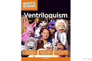 The Complete Idiot's Guide to Ventriloquism book cover