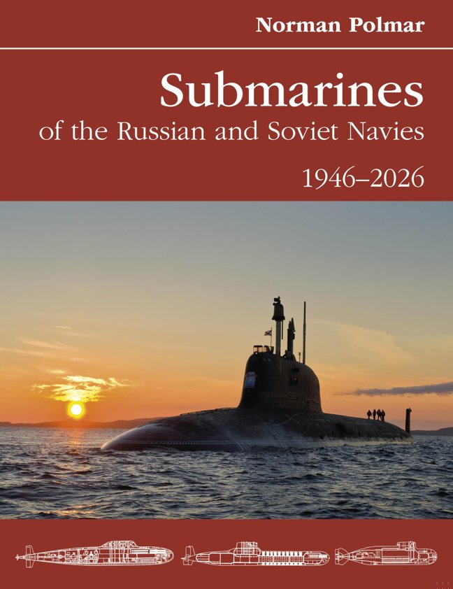 Submarines of the Russian and Soviet Navies: 1946–2026 book cover