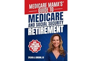Medicare Mama's Guide to Medicare and Social Security Retirement book cover