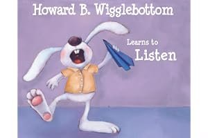 Howard B. Wigglebottom Learns to Listen book cover