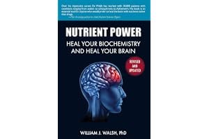 Nutrient Power: Heal Your Biochemistry and Heal Your Brain book cover