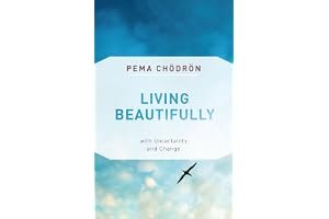 Living Beautifully: with Uncertainty and Change book cover
