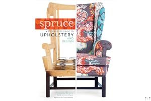 Spruce: A Step-by-Step Guide to Upholstery and Design book cover
