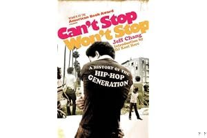 Can't Stop Won't Stop: A History of the Hip-Hop Generation book cover