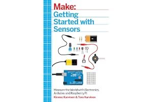 Getting Started with Sensors: Measure the World with Electronics, Arduino, and Raspberry Pi book cover