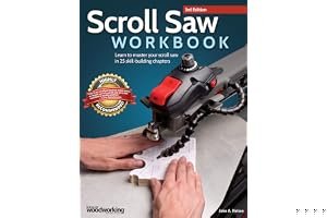 Scroll Saw Workbook, 3rd Edition: Learn to Master Your Scroll Saw in 25 Skill-Building Chapters book cover