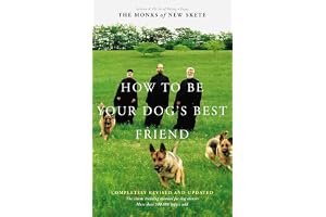 How to Be Your Dog's Best Friend: The Classic Manual for Dog Owners book cover