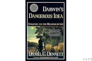 Darwin's Dangerous Idea: Evolution and the Meanings of Life book cover