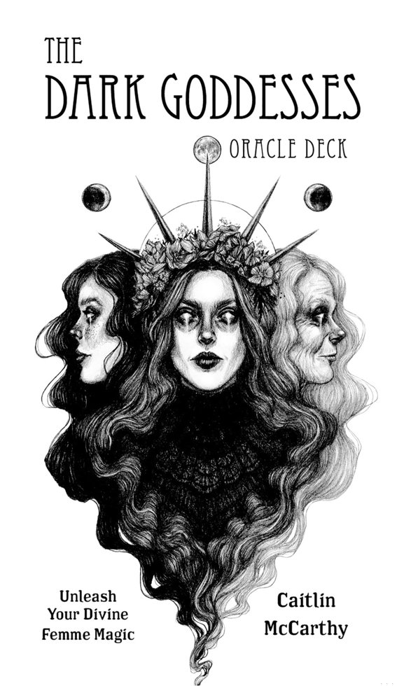 The Dark Goddesses Oracle Deck: Unleash Your Divine Femme Magic book cover
