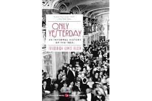 Only Yesterday: An Informal History of the 1920's book cover