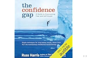 The Confidence Gap: A Guide to Overcoming Fear and Self-Doubt book cover
