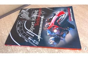 Sport Riding Techniques: How to Develop Real World Skills for Speed, Safety, and Confidence on the Street and Track book cover