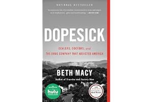 Dopesick: Dealers, Doctors, and the Drug Company that Addicted America book cover