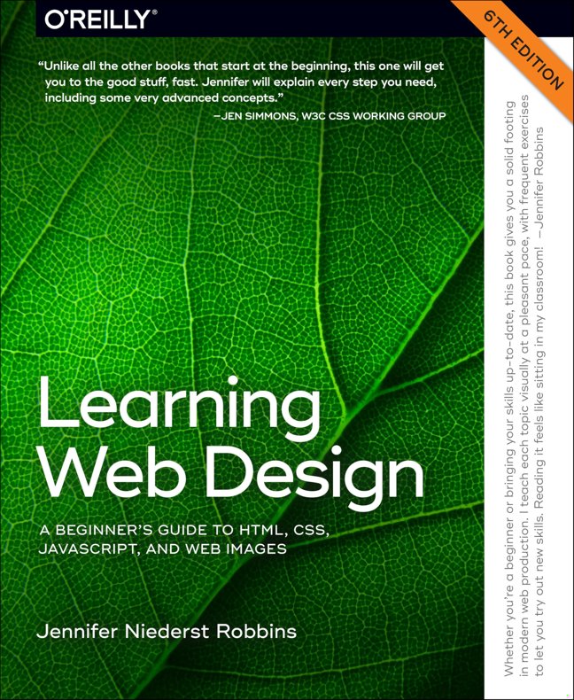 Learning Web Design: A Beginner's Guide to HTML, CSS, JavaScript, and Web Images book cover