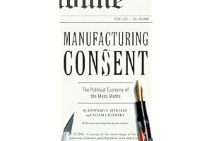 Manufacturing Consent: The Political Economy of the Mass Media book cover