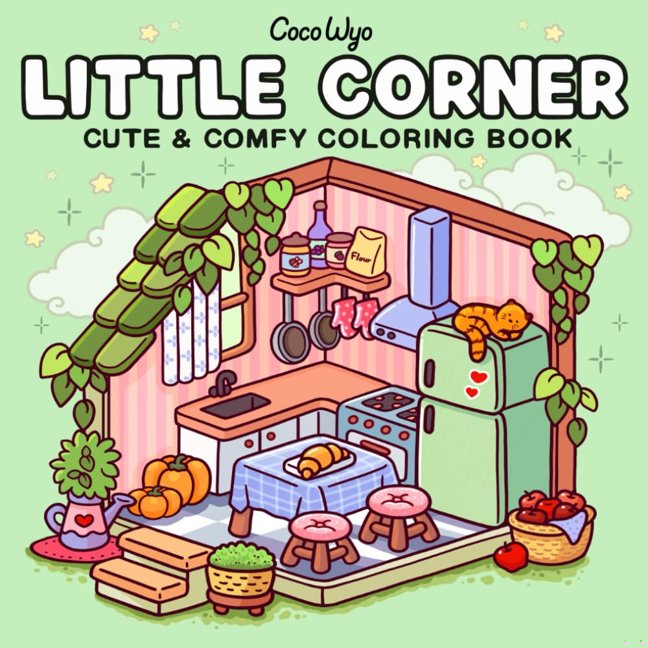 Little Corner: Coloring Book for Adults and Teens, Super Cute Designs of Cozy, Hygge Spaces for Relaxation (Cozy Spaces Coloring) book cover