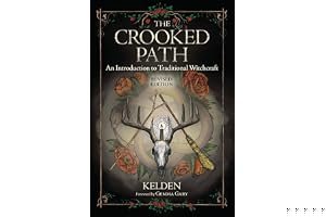 The Crooked Path: An Introduction to Traditional Witchcraft book cover