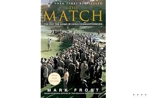 The Match: The Day the Game of Golf Changed Forever book cover
