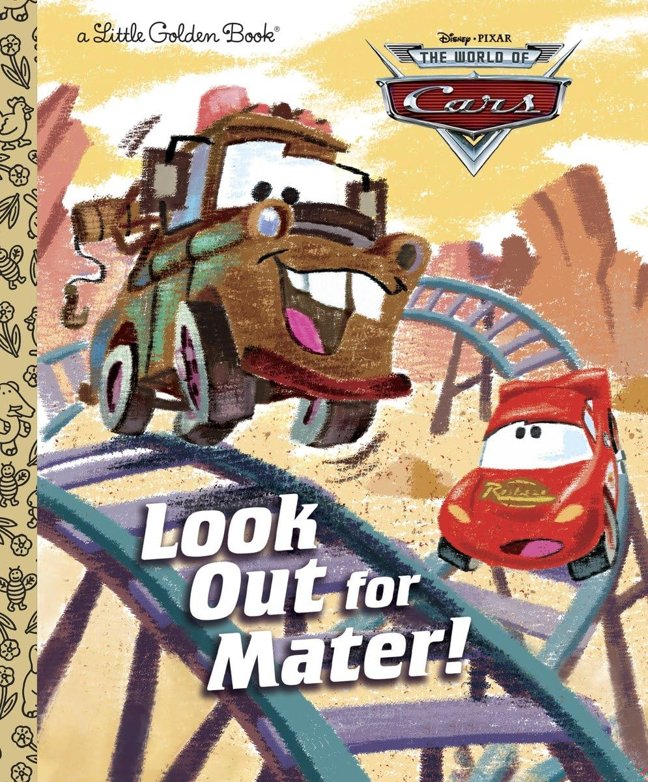 Look Out for Mater! (Disney/Pixar Cars) (Little Golden Book) book cover