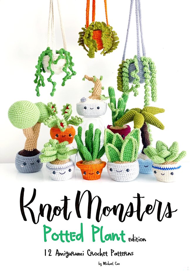 Knotmonsters: Potted Plants edition: 12 Amigurumi Crochet Patterns book cover