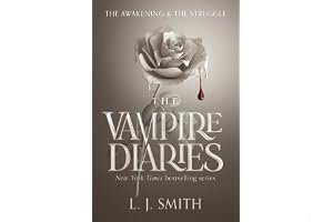 The Awakening / The Struggle (The Vampire Diaries, #1-2) book cover