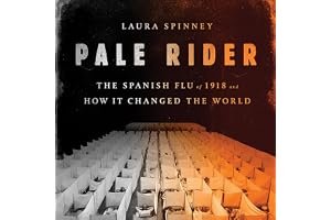 Pale Rider: The Spanish Flu of 1918 and How it Changed the World book cover