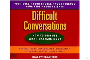 Difficult Conversations: How to Discuss What Matters Most book cover