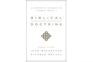 Biblical Doctrine: A Systematic Summary of Bible Truth book cover