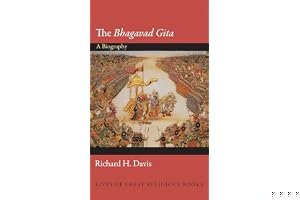 The Bhagavad Gita: A Biography book cover