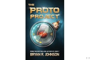 The Proto Project: A Sci-Fi Adventure of the Mind for Kids Ages 9-12 book cover