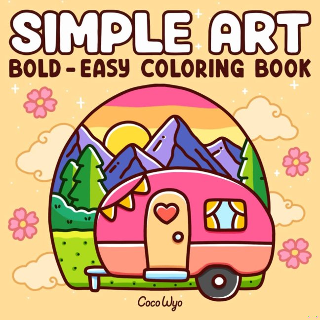 Simple Art: Coloring Book for Adults and Teens, Bold and Easy Designs for Relaxation with Minimalist Features (Bold & Easy Coloring) book cover