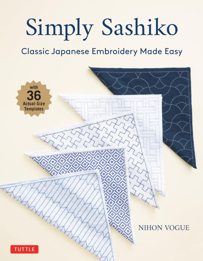 Simply Sashiko: Classic Japanese Embroidery Made Easy (With 36 Actual Size Templates) book cover