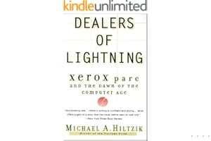 Dealers of Lightning: Xerox PARC and the Dawn of the Computer Age book cover
