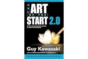 The Art of the Start 2.0: The Time-Tested, Battle-Hardened Guide for Anyone Starting Anything book cover
