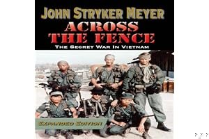 Across the Fence: The Secret War in Vietnam (Expanded Edition) book cover