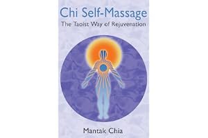 Chi Self-Massage: The Taoist Way of Rejuvenation book cover