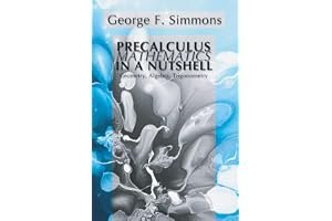 Precalculus Mathematics in a Nutshell: Geometry, Algebra, Trigonometry book cover